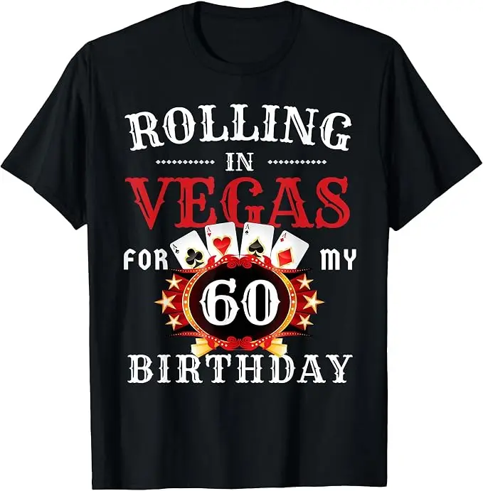 Rolling in Vegas für meine 60. Geburtstagsfeier in Las Vegas T-Shirt Y2k Lustiges Geburtstagsparty-Casino in Las Vegas für Männer Spruch-T-Shirt – Detail 8