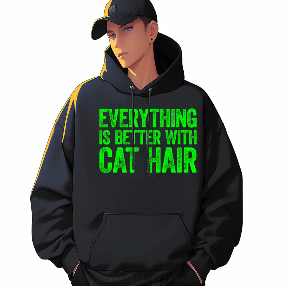 Everything Is Better With Cat Hair Anime Sweatshirts New In Tops & Tees Gothic Style