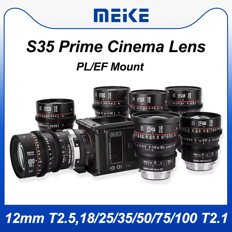 MEIKE Prime 12mm T2.5 18mm 25mm 35mm 50mm 75mm 100mm T2.1 Cine Lens for Super 35 S35 Frame Cinema Camera Canon EF Arri PL Adapte