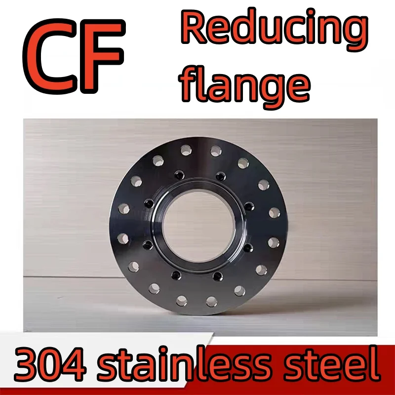 CF vacuum reducing flange, 304 stainless steel，double-sided reducing, double-sided reducing adapter, high vacuum flange,