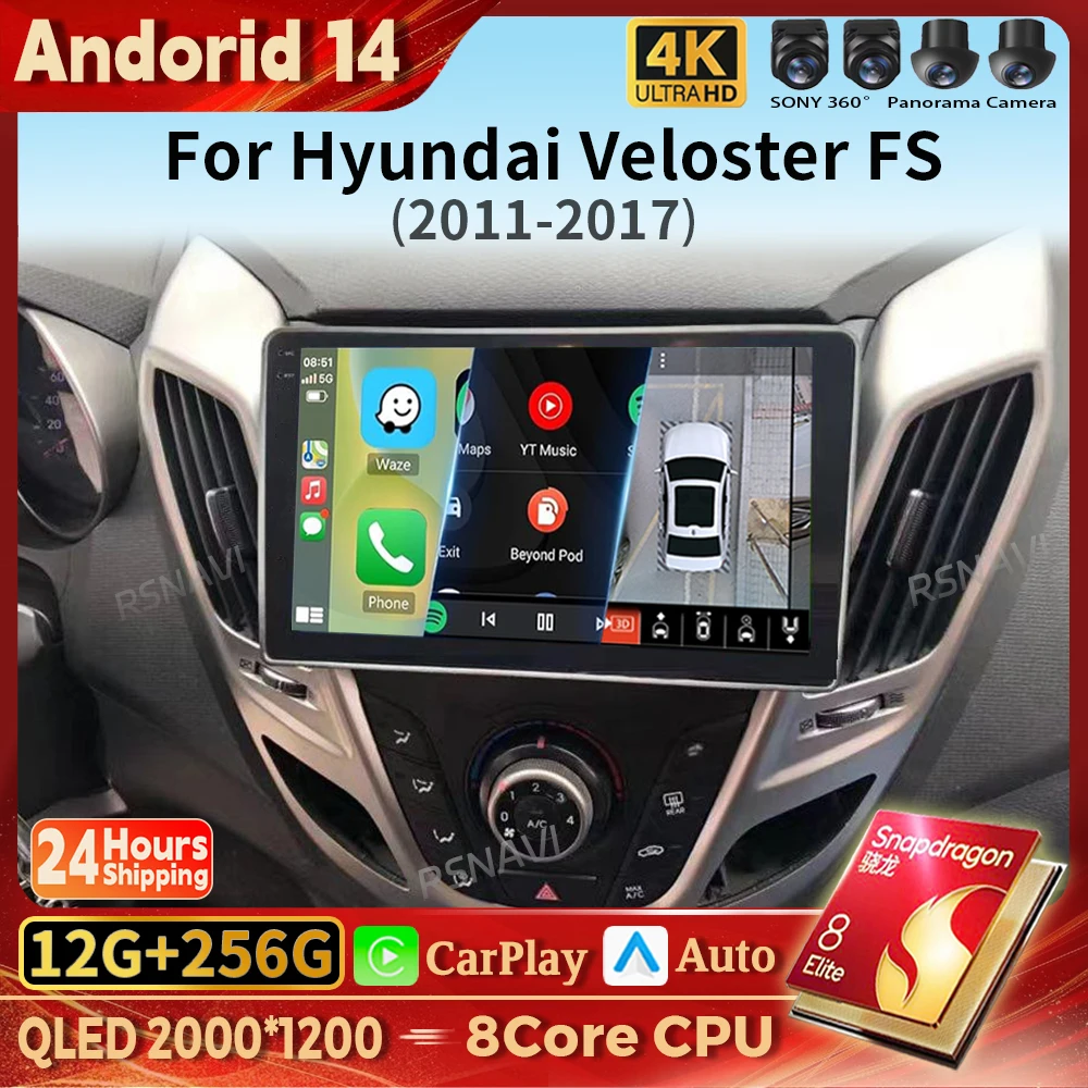 

Android 14 Carplay Auto 2K Screen Car Radio Multimedia Player For Hyundai Veloster FS 2011-2017 2din Autoradio Stereo Snapdragon