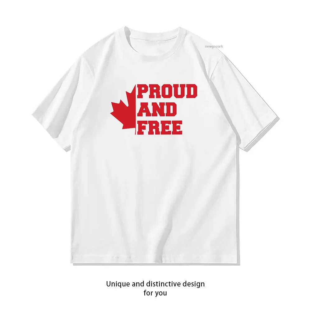 Canada Day Proud and Free Maple Leaf T-shirt Woman Man Summer Cotton Graphic T Shirts Adult Streetwear Camisetas Tops Tee