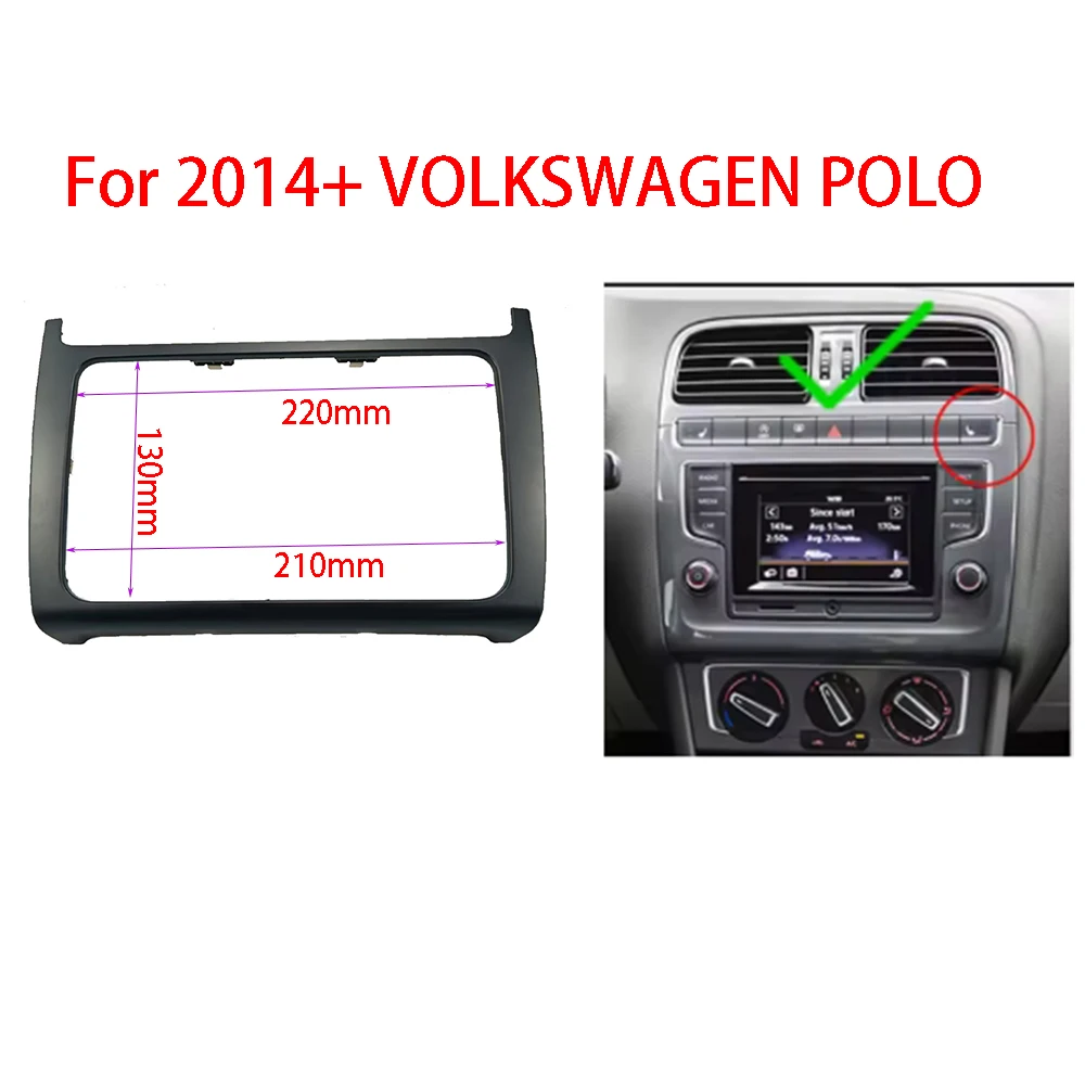 Car Dashboard Panel Refitting Frame Kit Radio Audio Fascia Trim Bezel Faceplate For VW Volkswagen Polo 2014