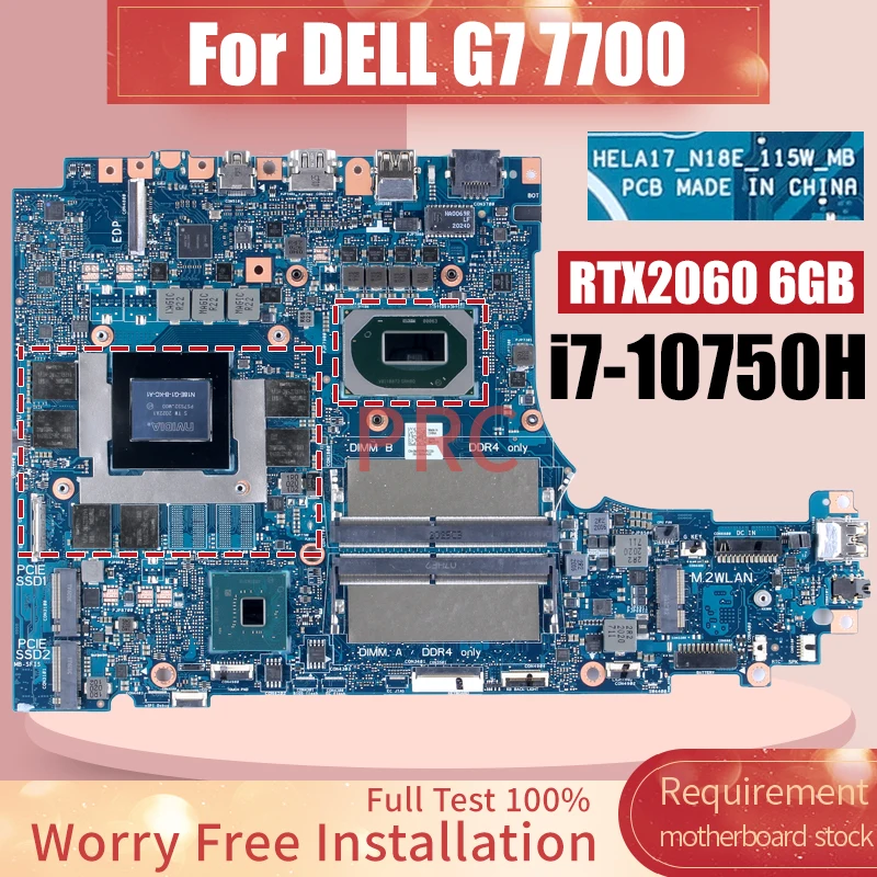 

For DELL G7 7700 Laptop Motherboard HELA17_N18E_115W_MB i7-10750H RTX2060 6GB 0M7GYR Notebook Mainboard