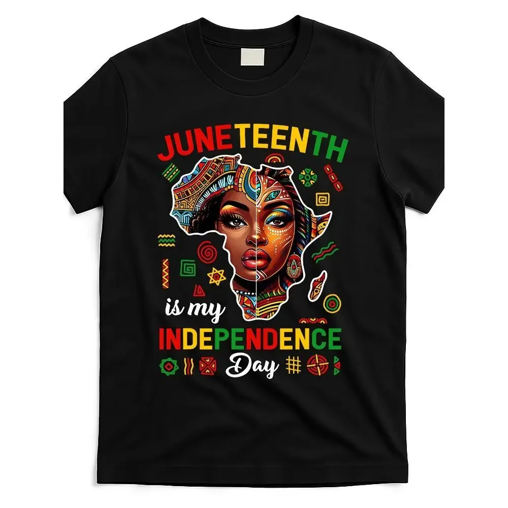 

Juneteenth Is My Independence Day 1865 African Women Girl Design Street Trending Style Casual Tee Men'S Comfortable Cotton Round