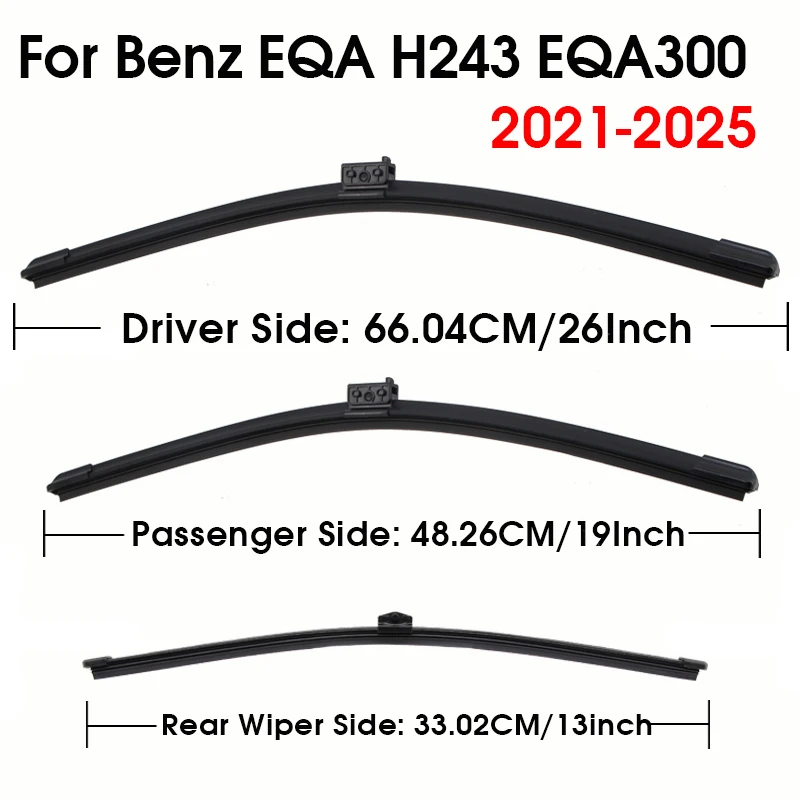 For Mercedes-Benz EQA H243 EQA300 2021-2025 Car Wiper Blade Set 26''+19''+13'' Front & Rear Wipers Auto Accessories 2