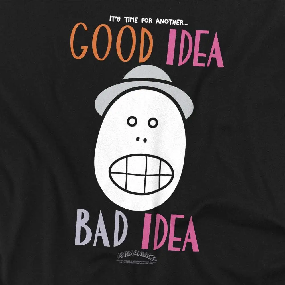 Animaniacs Good Idea, Bad Idea Unisex Adult T Shirt for Men and Woman