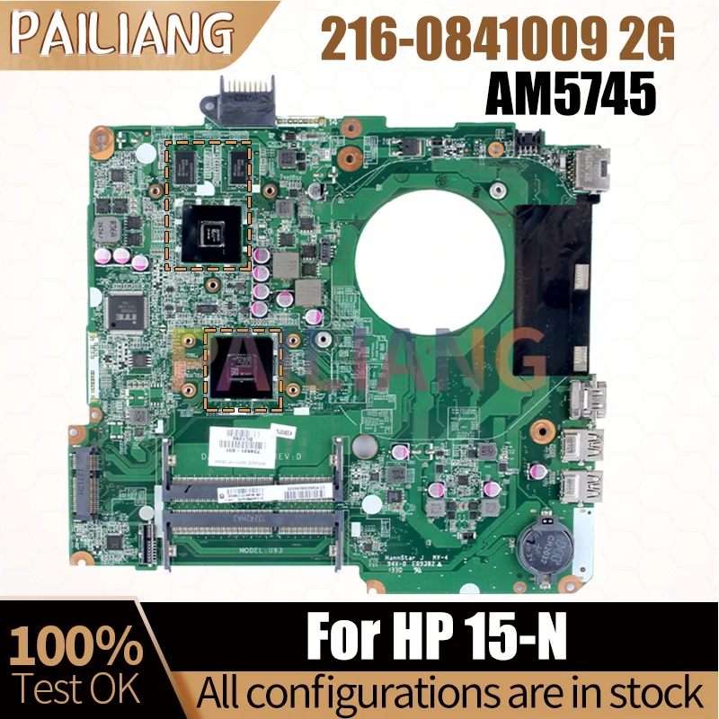 DA0U92MB6D0 For HP 15-N Notebook Mainboard AM5745 216-0841009 2G 734824-001 Laptop Motherboard Full Tested