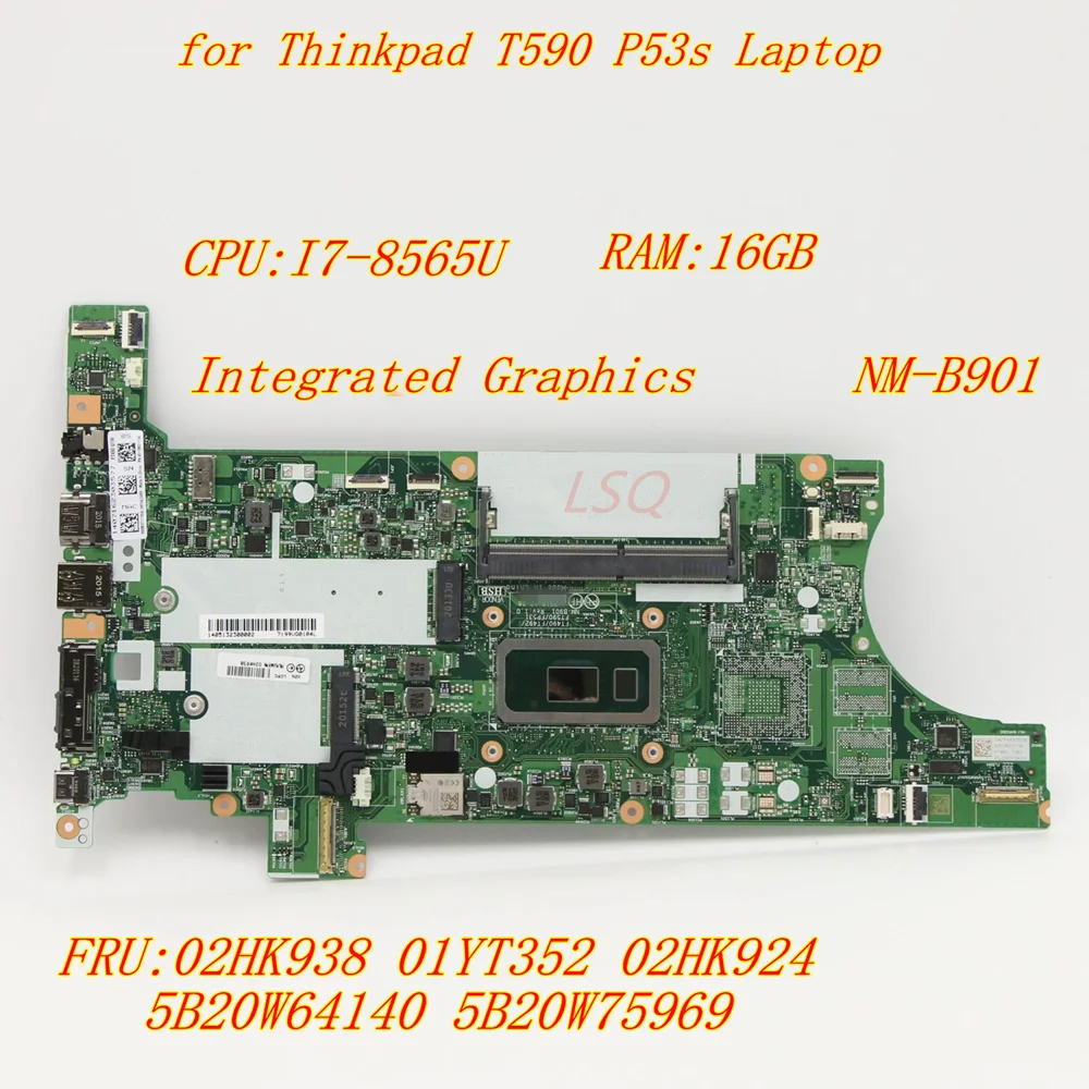 For Lenovo Thinkpad T590 P53s Laptop Integrated Graphics Motherboard I7-8565U RAM:16GB 02HK938 01YT352 02HK924 5B20W75969