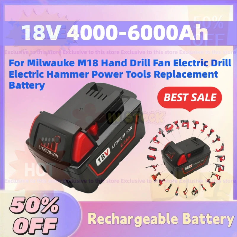 

Новая литий-ионная аккумуляторная батарея 18В 4.0-6.0Ач для Milwaukee M18, для ручной дрели, электродрели, электрического молотка, электроинструментов, сменная батарея