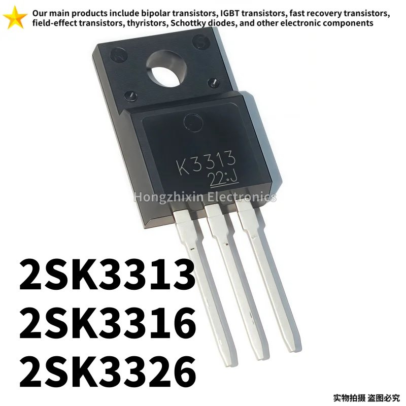 10PCS NEW 2SK3313 K3313 2SK3316 K3316 2SK3326 K3326 TO-220F MOS field-effect transistor