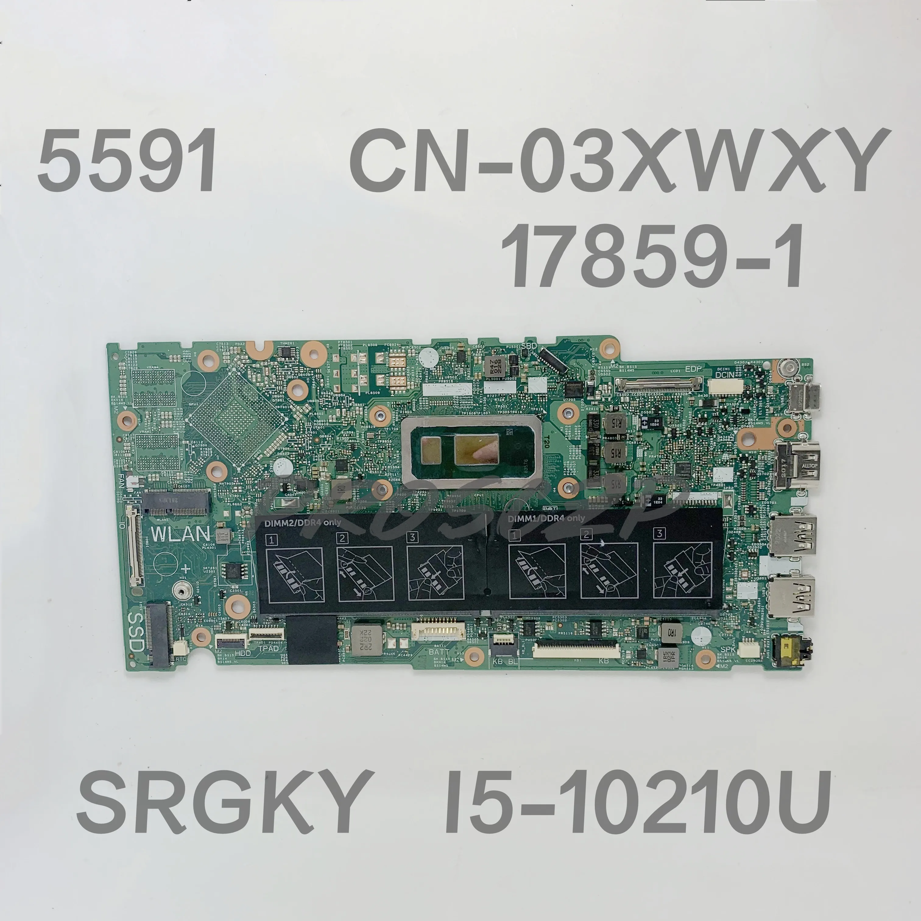 

CN-03XWXY 03XWXY 3XWXY High Quality FOR DELL 15 5591 Laptop Motherboard Mainboard With SRGKY I5-10210U CPU100% Full Working Well