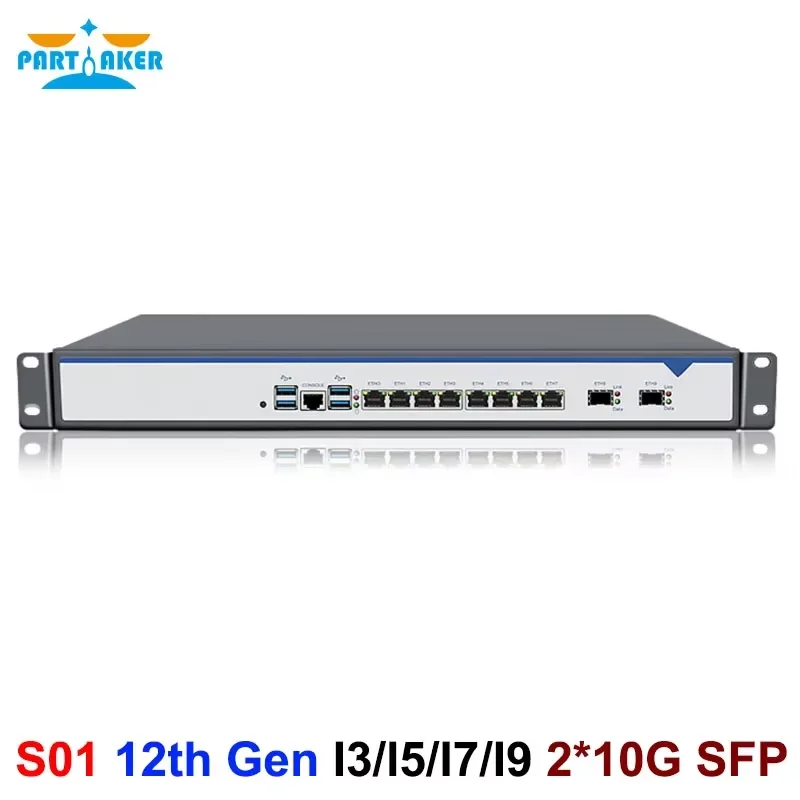 Partaker 1U Rackmount Firewall Appliance Intel i9 12900 i7 12700 i5 12400 8* 2.5G i226 2*10G SFP pfSense OPNsense VPN Router