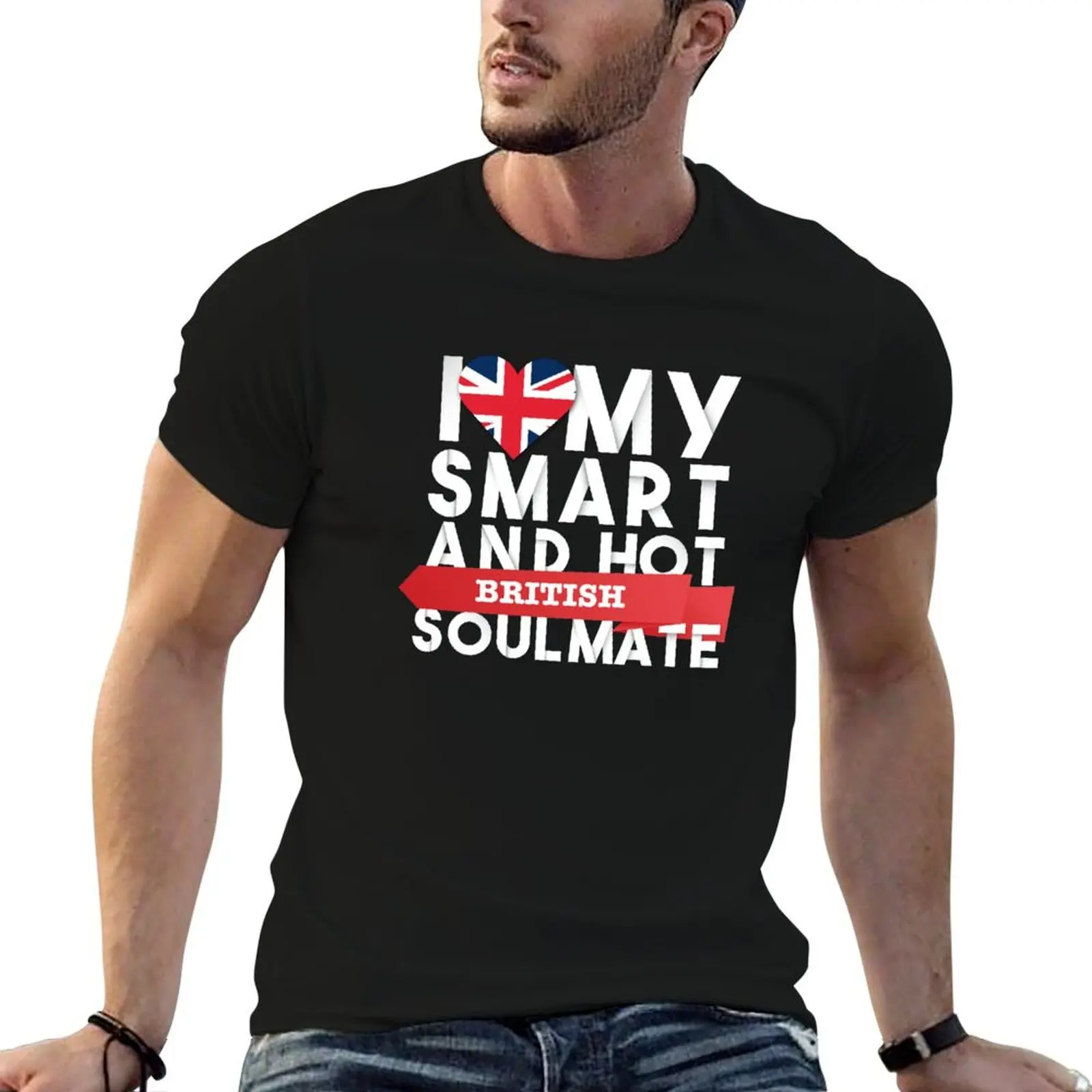 

shirts t quality graphic luxury hot man and British shirts my smart man soulmate brand high T-Shirt t love I for