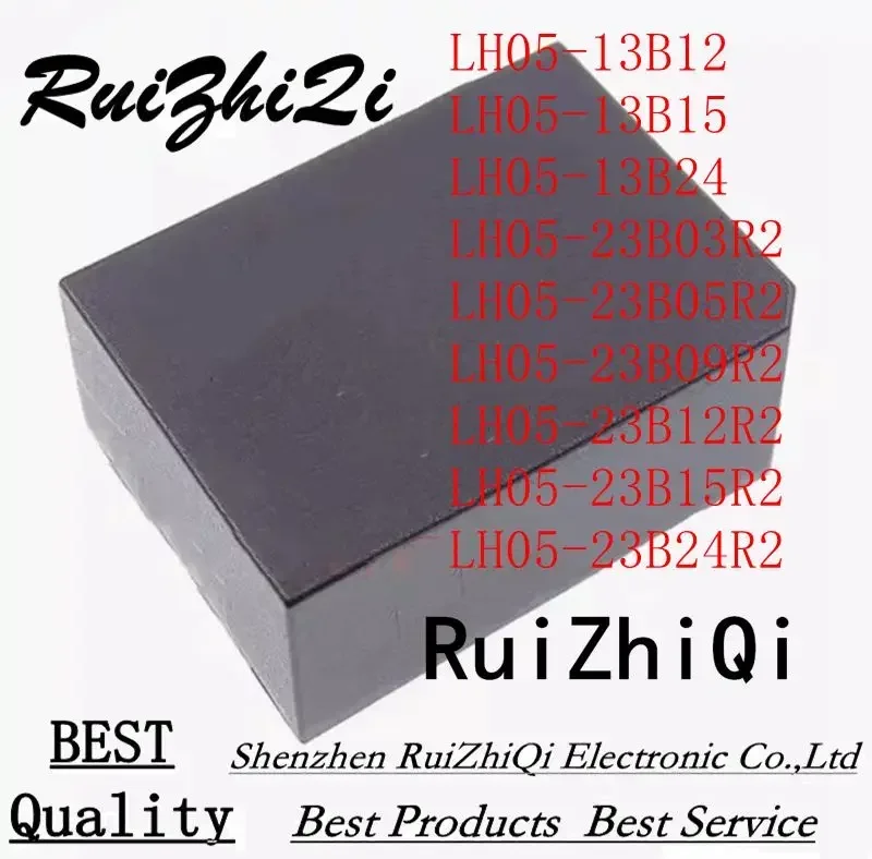 

10PCS/LOT LH05-13B12 LH05-13B15 LH05-13B24 LH05-23B03R2 LH05-23B05R2 LH05-23B09R2 LH05-23B12R2 LH05-23B15R2 LH05-23B24R2