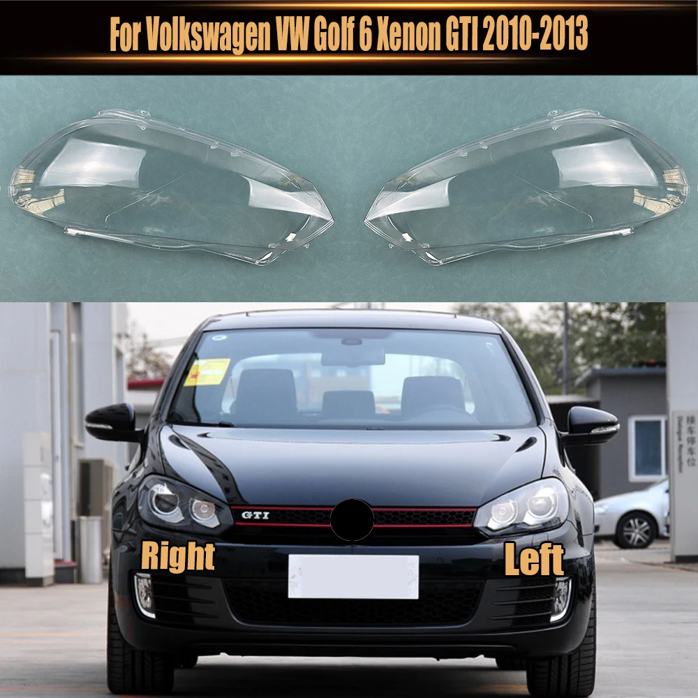 

For Volkswagen VW Golf 6 Xenon GTI 2010-2013 Car Accessories Headlamp Cove Headlight Shell Transparent Lampshade Lens Plexiglass