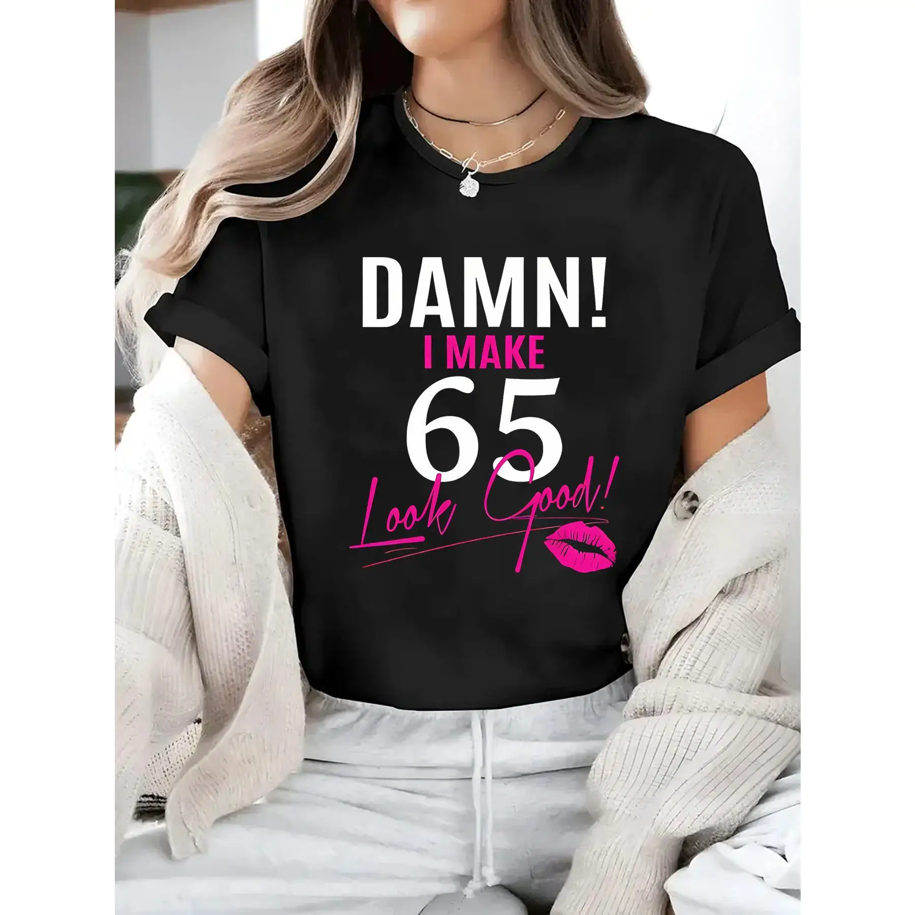 

I Make 65 Look Great! "Graphic T-shirt - Black With Pink Letters, Loose Round Neck Short Sleeve Casual Top, Medium Stretch Machi