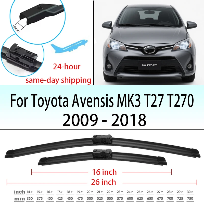 

Wiper Front Wiper Blades For Toyota Avensis MK3 T27 T270 2009 - 2018 2010 2012 2013 Windshield Windscreen Front Window 26"16"