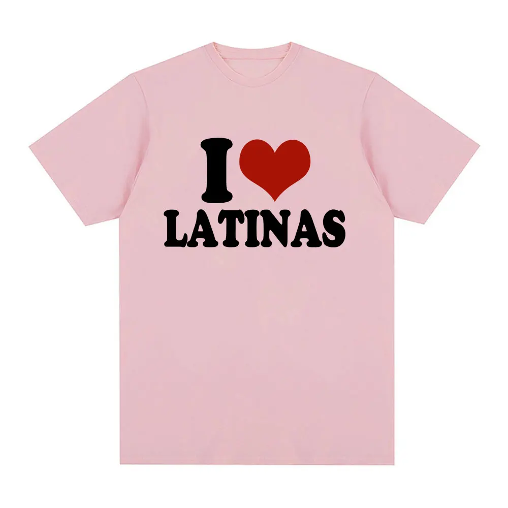 Funny Red Heart Love Latina I Love Latinas T-shirt Women Clothing Fashion Hip Hop T-shirts Loose T Shirts Streetwear