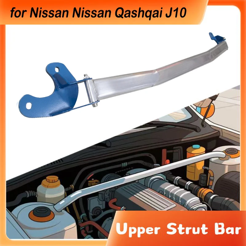 Front Upper Stabilizer Strut Bar For Nissan Nissan Qashqai J10 Dualis 2006-2013 Engine STB Strut Tower Brace Suspension