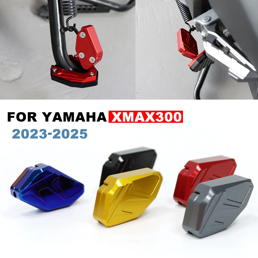 

FOR YAMAHA X-MAX300 XMAX300 2023-2025 Motorcycle Side Stand Enlarger Plate Kickstand Enlarge Extension Support Plate StandPad