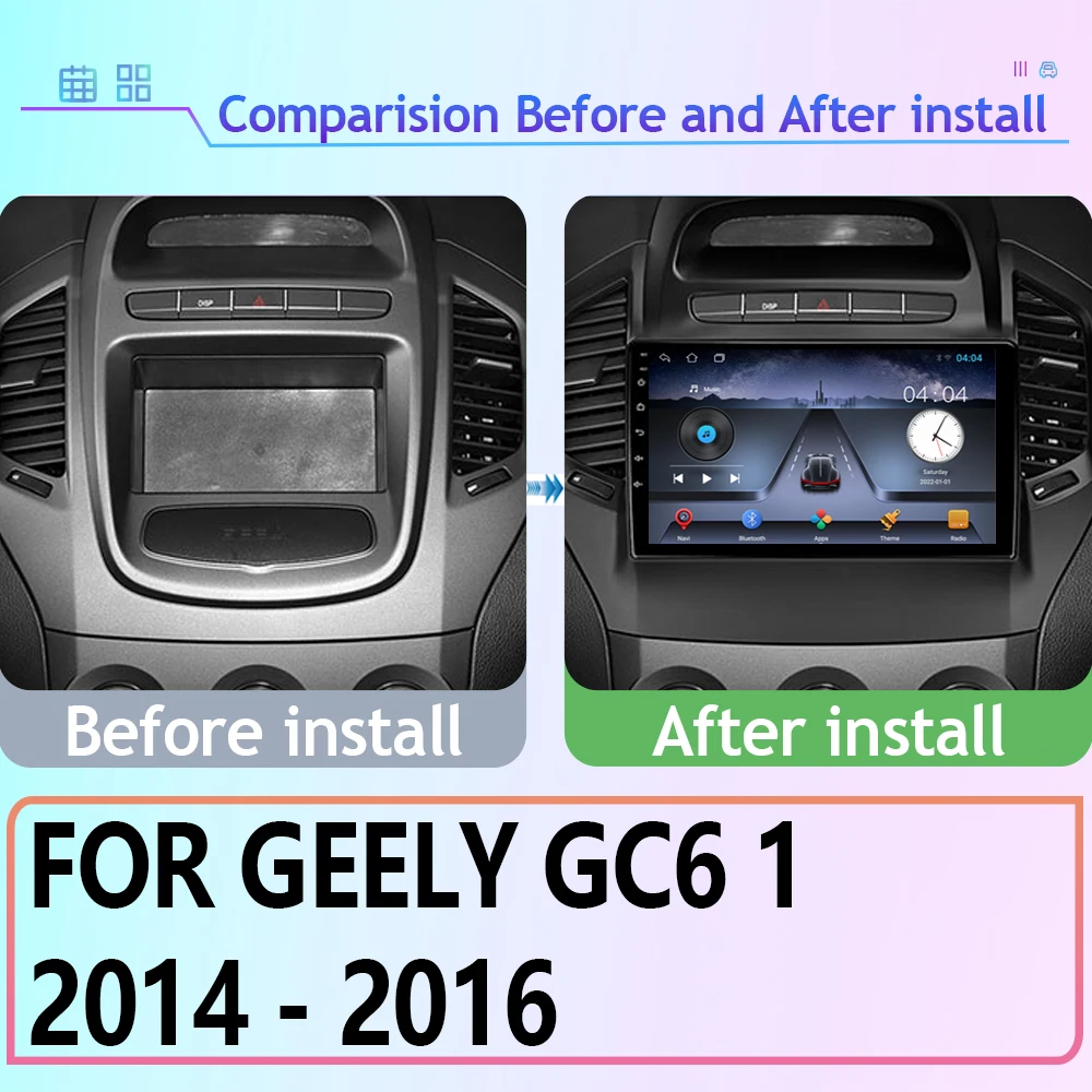 Car Radio For Geely GC6 1 2014 - 2016 Android Auto Video Stereo Player 4G GPS Navigation Multimedia Carplay 5G WIFI No 2din DVD