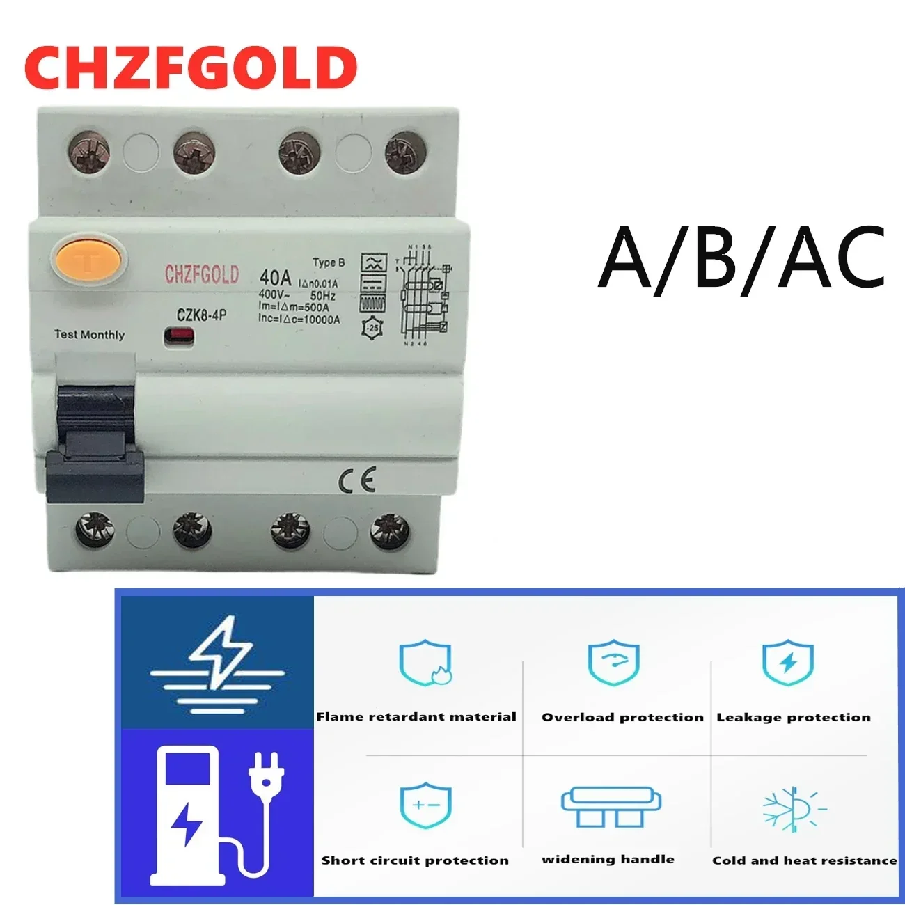 CHZFGOLD RCD RCCB Type B Earth Leakage Residual Circuit Breaker Evse 2P 4P AC 40a 63a 100a 30ma CZK8-100B 10KA Din Rail 220V 6