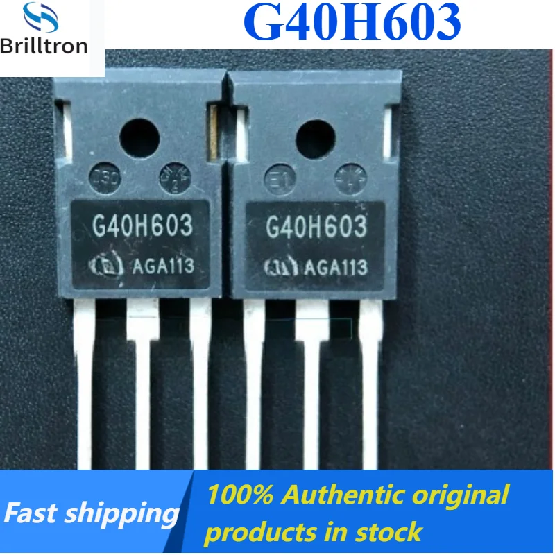 10-30PCS G40H603 IGW40N60H3 TO247 600V 40A MOSFET Brand New, Original Stock, Fast Shipping.