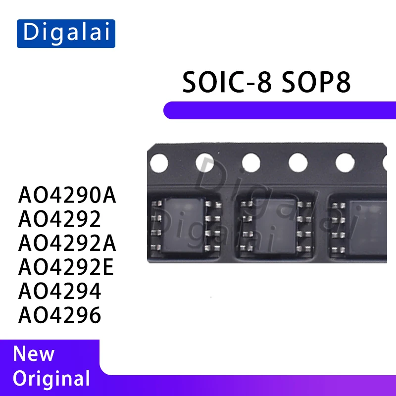 

Original MOSFET AO4290A AO4292 AO4292A AO4292E AO4294 AO4296 for Fast Charger LED Driver DC-DC Converter
