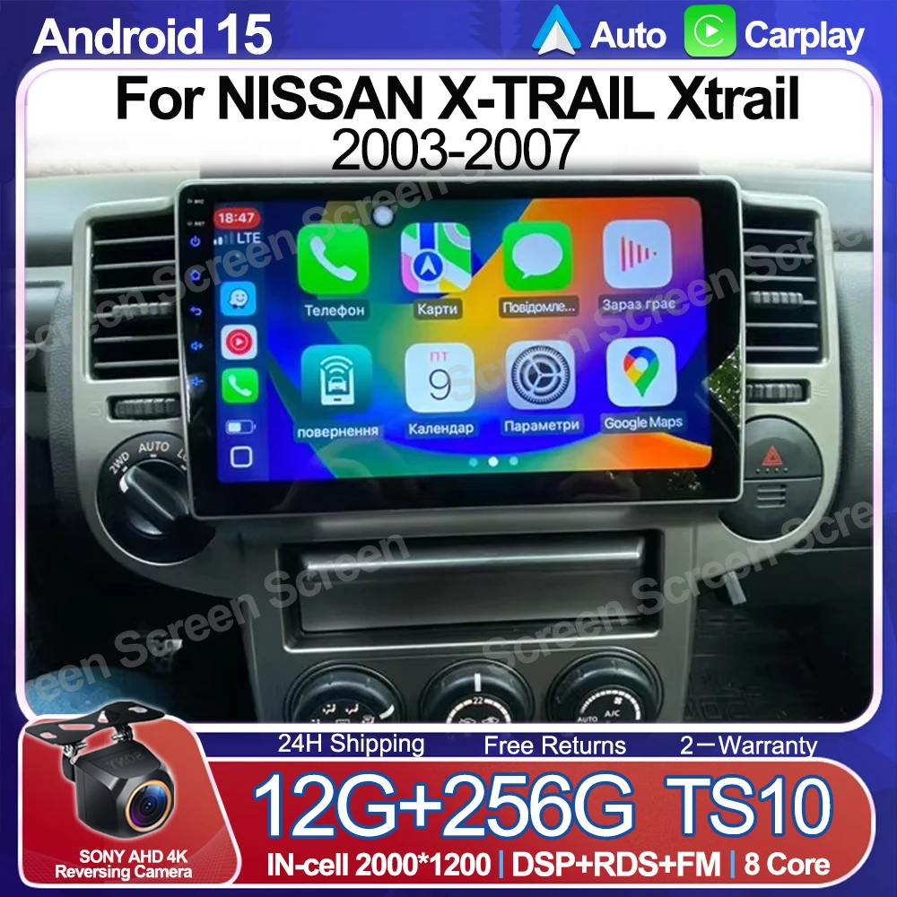 Radio para Auto Android 15 para NISSAN X-TRAIL Xtrail 2003-2007, Reproductor Multimedia con Carplay, GPS, Navegación, Cámara Trasera y Pantalla