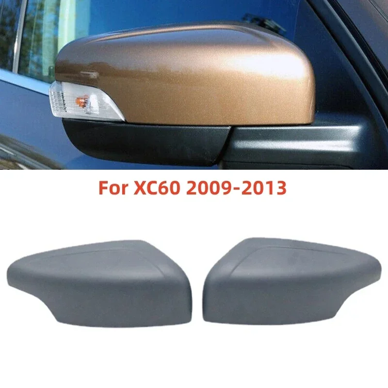 Car Exterior Rearview Mirror Housing Shell Cover Cap For Volvo XC60 2009 2010 2011 2012 2013 2014 2015 2016 2017