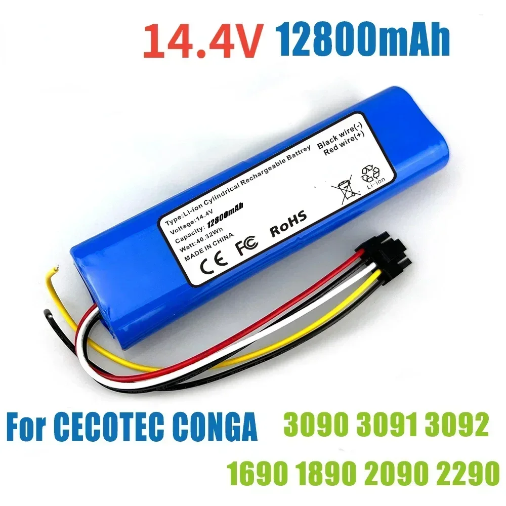 

14.4 V 12800 mAh CECOTEC CONGA 3090 3091 3092 1690 1890 2090 Robot Vacuum Cleaner Battery Pack Replacement Accessories