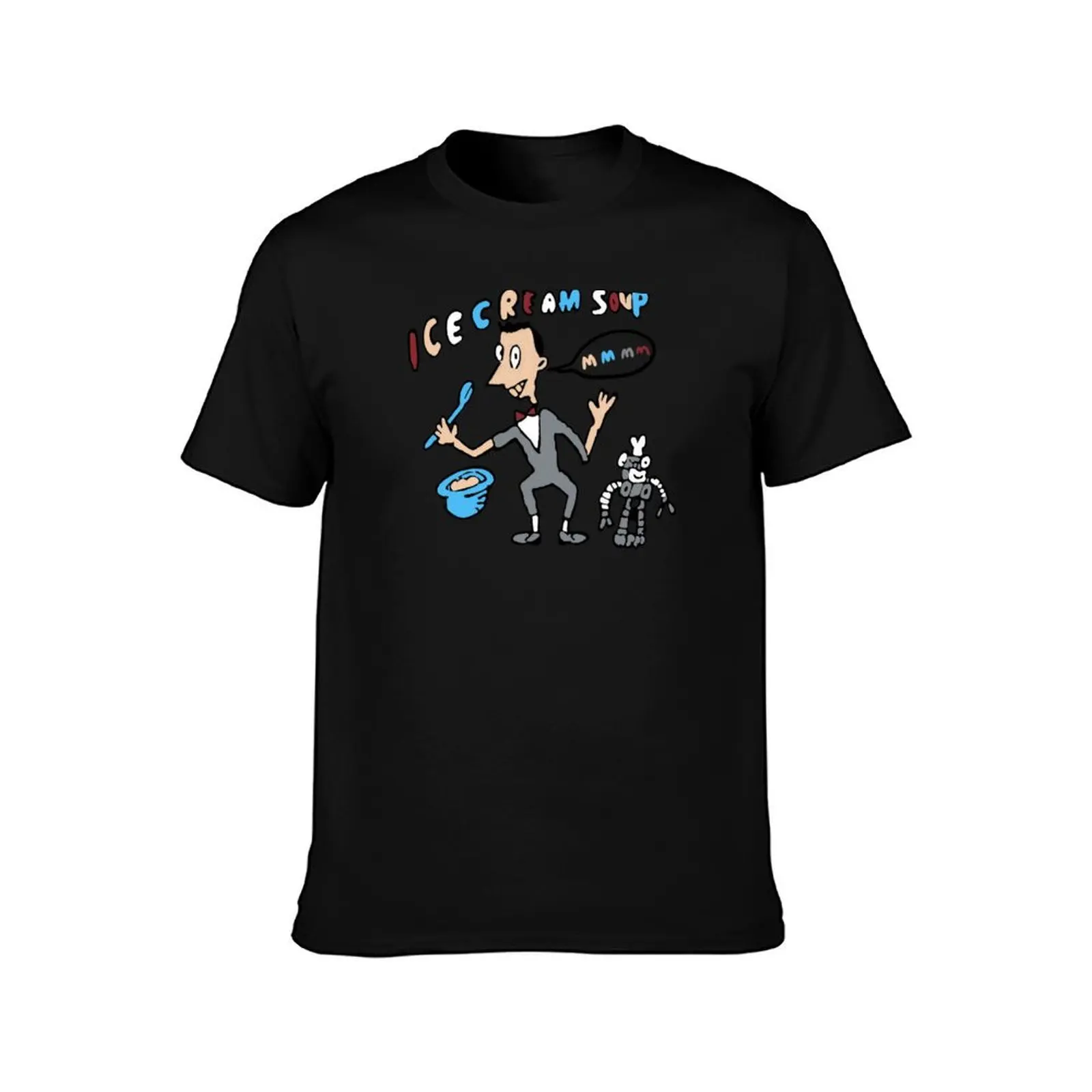 Ice Cream Soup MMM !!! Peewee Herman T-Shirt Sweat Resistant Workout Tee Shirt T-Shirt