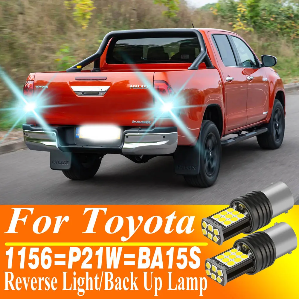 

2 шт. P21W 1156 BA15S светодиодный фонарь заднего хода, лампа 12 В для Toyota Corolla Hilux Aygo Verso Chr Yaris Auris Avensis T25 BMW