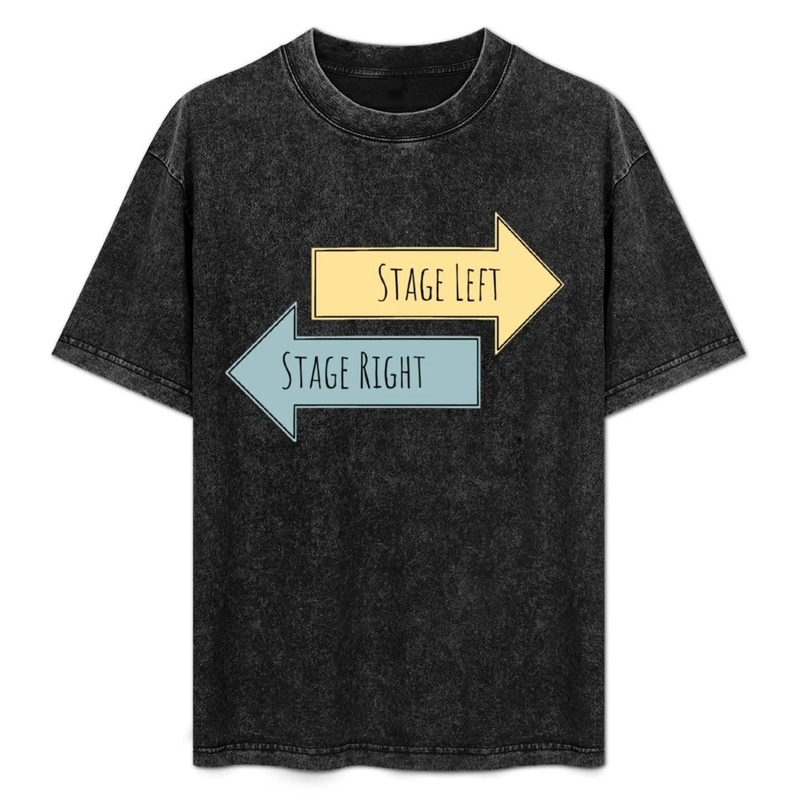 

Stage Left, Stage Right T-Shirt Simple Print Design T-Shirt