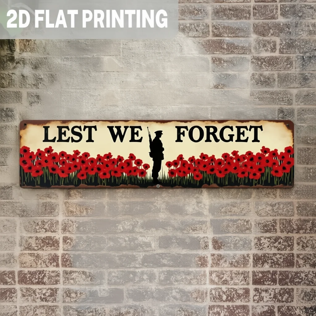 2D Vintage Metal Sign, Flat Printed Remembrance Day Poppy Wall Decor, Rustic Hanging Ornament for Home Office Man Cave Memorial