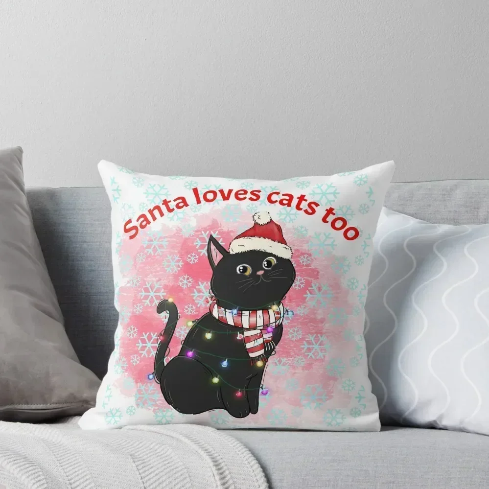 

Santa Loves Cats Too Throw Pillow Christmas Pillow Covers luxury home accessories Sofas Covers pillow