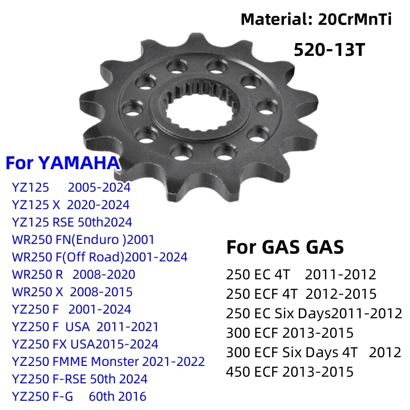 520-13T Motor Front Sprocket for Yamaha YZ125 YZ250 WR250 F FX Off Road YZ250F WR250F for Gas Gas 250 300 450 ECF EC F Six Days