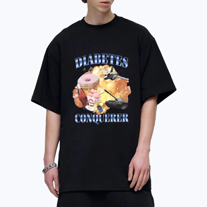 

Funny Harajuku Diabetes Conqueror Meme Graphics T shirt Men Women harajuku Oversized short sleeve T-shirts Unisex Cotton Tops