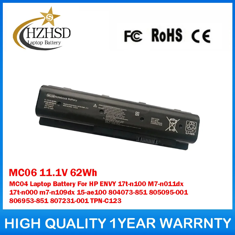 

MC06 11.1V 62Wh MC04 Laptop Battery For HP ENVY 17t-n100 M7-n011dx 17t-n000 m7-n109dx 15-ae100 804073-851 805095-001 806953-851