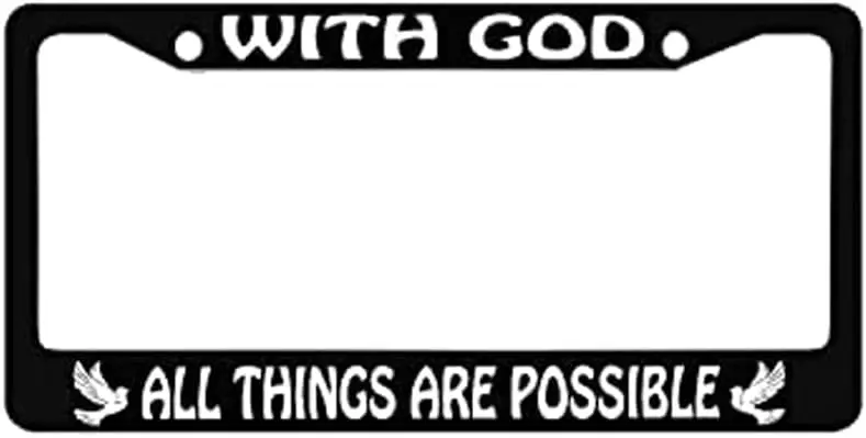 With God All Things Are Possible Duty Metal Car Black License Plate Frame Frame License Plate Holder License Plate Frame