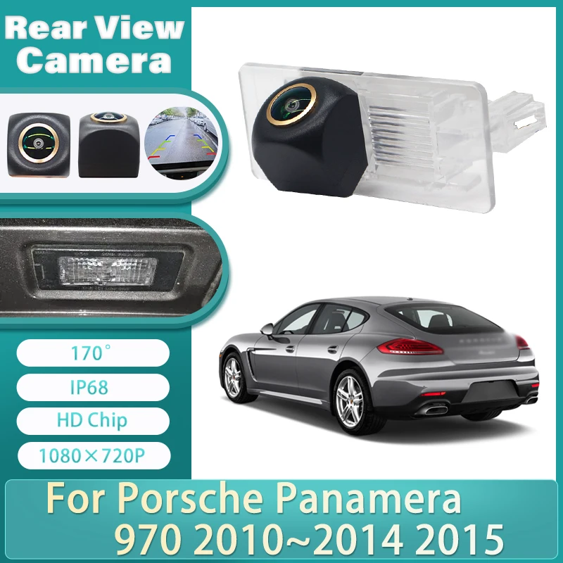 

Для Porsche Panamera 970 2010 2011 2014 2015 Автомобильная парковочная камера заднего вида 1080P ночного видения Резервная камера заднего вида с объективом «рыбий глаз»