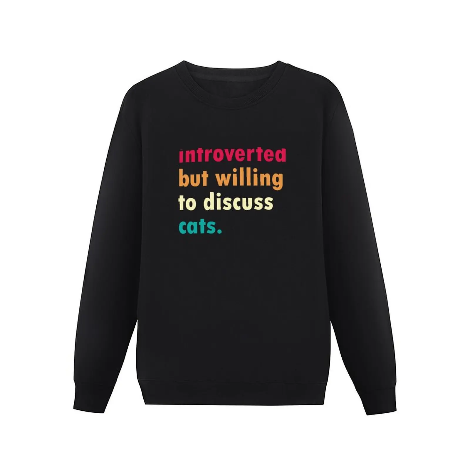 Colorful Introverted But Willing To Discuss Cats Pullover Hoodie autumn new products men's sweat-shirt set hooded sweatshirts