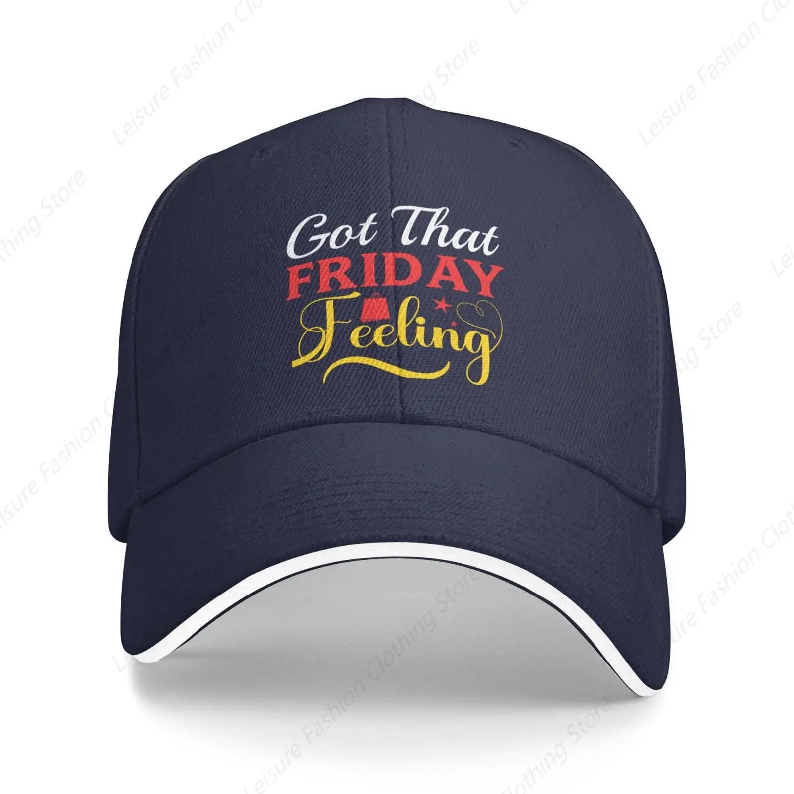 Got That Friday Feeling Baseball Cap Women Men Hat Adjustable Golf Caps Dad Sun Hats