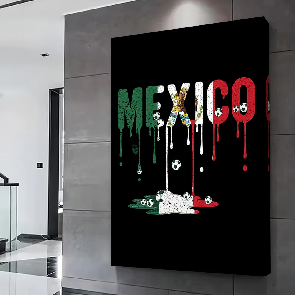 Cute Mexico Soccer Flag Football Printing Poster Custom Pictures Wall Art Canvas Painting Gift for Home Decoration Ornaments