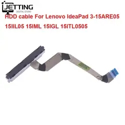 HDD Cable For -IdeaPad 3 15ARE05 15ADA05 15IIL05 15IML 15IGL05 Laptop SATA Hard Drive HDD SSD Connector Flex Cable