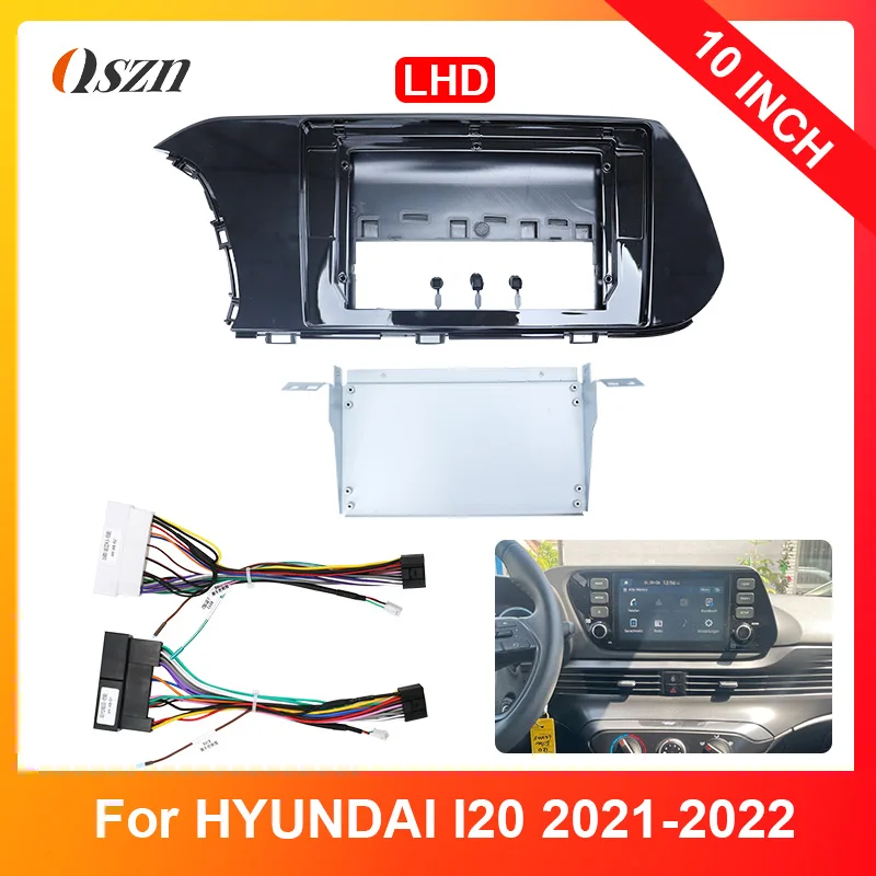 

Car Radio Player Fascia For HYUNDAI I20 2021-2022 10INCH Car Radio Android Screen Auto Stereo LHD Frame Kit