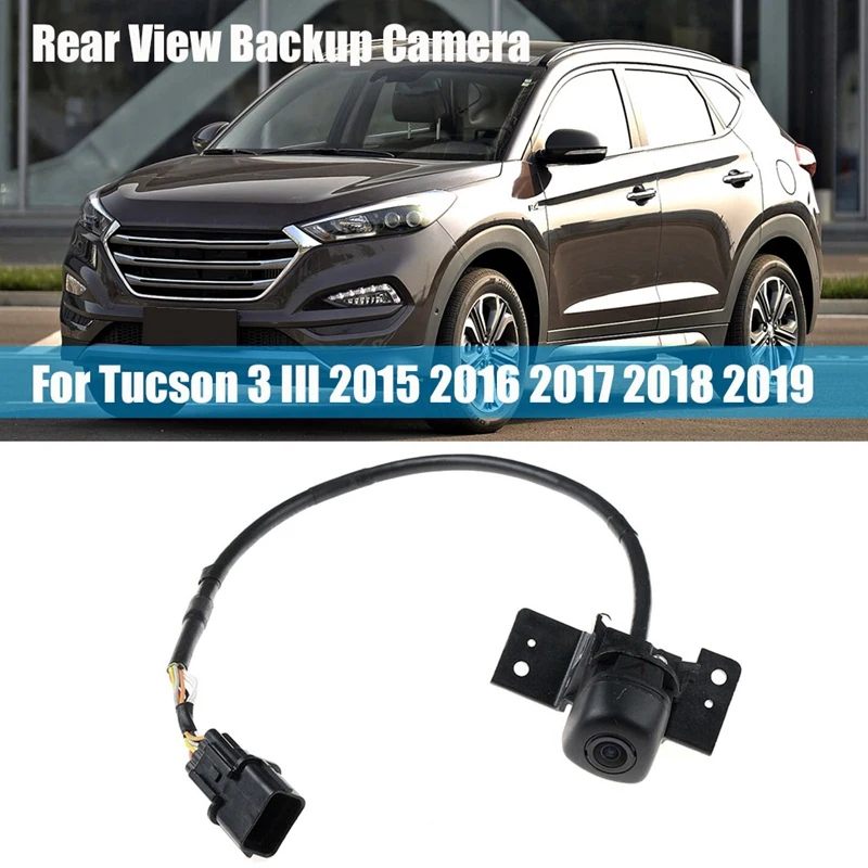 Car Rear View Camera Reverse Parking Assist Backup Camera 95760D3100 / 95760D3400 For HYUNDAI TUCSON 3 III 2015-2019