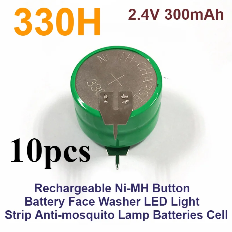 10pcs Rechargeable Ni-MH Button Battery Face Washer LED Light Strip Anti-mosquito Lamp Batteries Cell 2.4V 300mAh 2.4V/330H