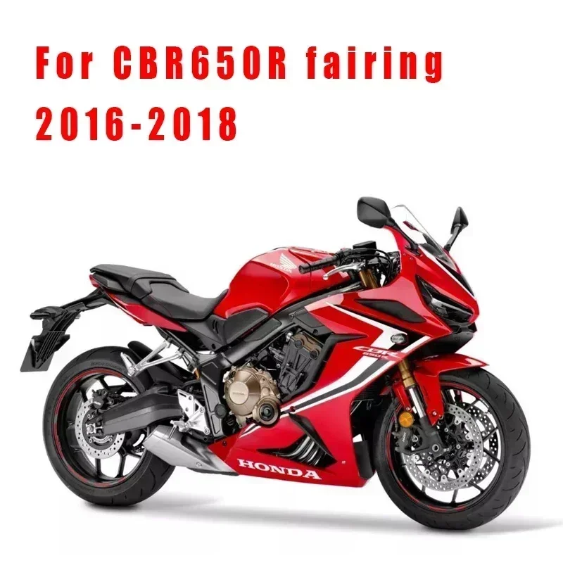 

For Honda CBR650R 2016 2017 2018 new fairing Motorcycle accessories unpainted complete shell 22 pieces ABS injection fairing